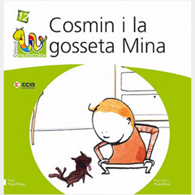 Cosmin i la gosseta Mina