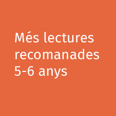Més lectures recomanades 5-6 anys